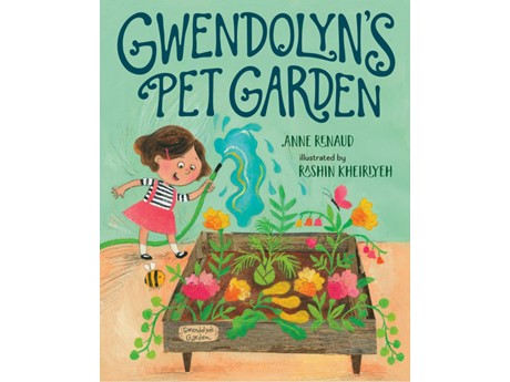 A book cover for Gwendolyn's Pet Garden featuring a girl watering a raised garden bed of flowers and vegetables.