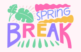 Colorful letters spelling, "Spring Break," next to monstera leaves, all on a light pink background.