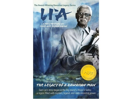 Li‘a Legacy of a Hawaiian Man, a documentary film