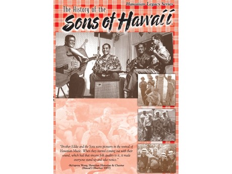 The History of the Sons of Hawai‘i, a documentary film