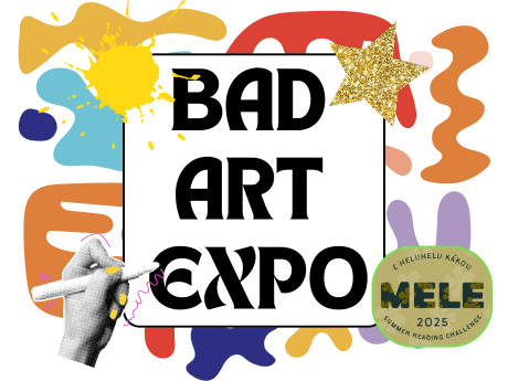 Bad Art Expo July 19