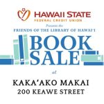 Friends of the Library of Hawai‘i Booksale at Kaka‘ako Makai