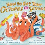 Book cover featuring illustrated octopus holding various school supplies in each arm.
