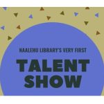 Naalehu Library's first Talent Show