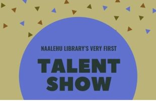 Naalehu Library's first Talent Show