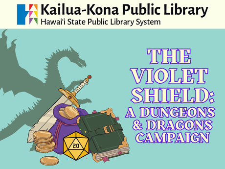 The Violet Shield: A Dungeons & Dragons Campaign