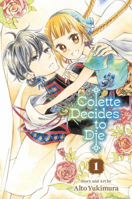 Colette Decides to Die, Vol. 1 book cover