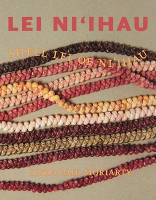 Lei Niʻihau: Shell Lei of Niʻihau book cover
