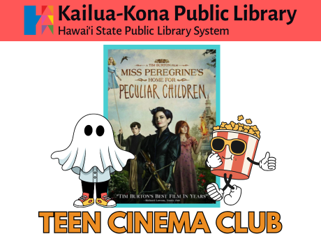 Teen Cinema Club Miss Peregrine's Home for Peculiar Children
