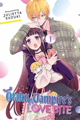 Otaku Vampire's Love Bite, Vol. 1 book cover