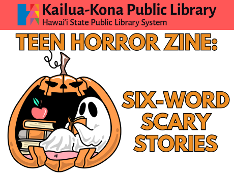 Teen Horror Zine Six-Word Scary Stories