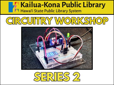 Circuitry Workshop Series 2