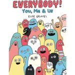 Illustrated book cover featuring a variety of happy, colorful blobby characters