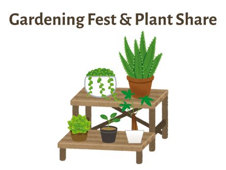 Brown shelf with many types of plants on it. Text reads Gardening Fest & Plant Share
