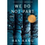 cover of book We Do Not Part by Han Kang