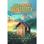 Book cover of Outhouse Mentality