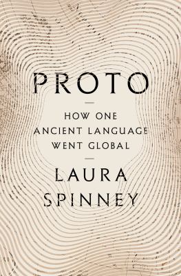 Proto: How One Ancient Language Went Global book cover