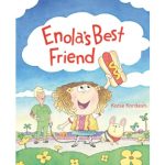 Cover illustration of "Enola's Best Friend" by Katie Kordesh. A cheerful girl holds a hot dog with a face. A smiling man and dog stand beside her, amid flowers under a blue sky.