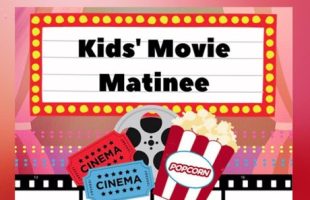 Kids' Movie Matinee