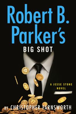Robert B. Parker's Big Shot book cover