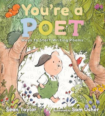 You're a Poet: Ways to Start Writing Poems book cover