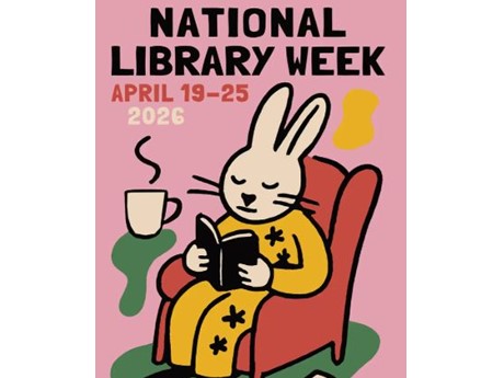 Bunny Reading a book with National Library Week April 19-25 2026 in the background