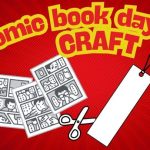 Graphics of comic book pages, scissors, and bookmark and text that reads Comic Book Day craft.