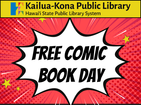 Free Comic Book Day 2026 at Kailua-Kona Public Library