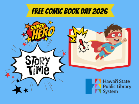 "Free Comic Book Day 2026 Super Hero Story Time" in comic inspired font, with image of superhero coming out of book