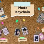 Cork board with different keychains with photos of people and pets pinned to it. Large sticky note reads "Photo Keychain". Smaller sticky notes read "Pets", "Best Friends", "Graduation", "Family", and "Birthdays".