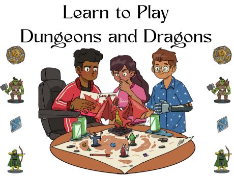 Text reading "Learn to Play Dungeons and Dragons". Image shows three teens playing D&D at a table.