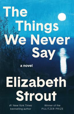 The Things We Never Say book cover