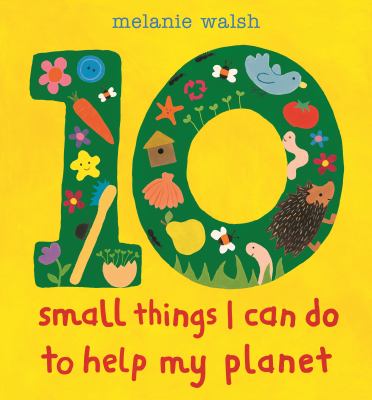 10 Small Things I Can Do to Help My Planet book cover