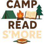 an illustrated image of a tent, campfire, book, tree, and smore the reads Camp Read S'more