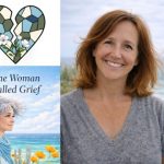 Photo includes three images, on the top left is a cracked heart made of blue green and white pieces designed by the author, the cover of the author's book The Woman Called Grief, and a picture of the author with a beach and waves in the background.