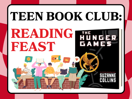 Teen Book Club Reading Feast featuring The Hunger Games