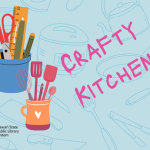 kitchen tools and craft tools, text reads "crafty kitchen"