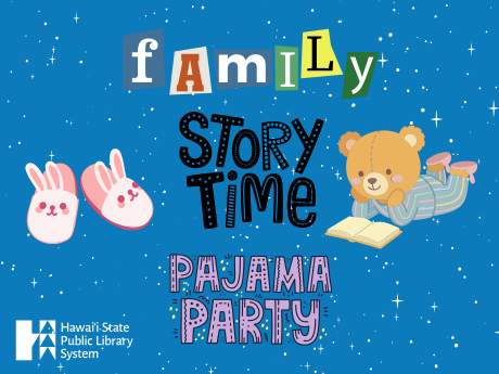star background with image of bear reading a book and slippers. text reads: "Family Storytime Pajama Party"