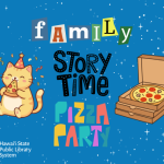 star background with image of cat eating pizza in party hat, and pizza boxes. text reads: "Family Storytime Pizza Party"