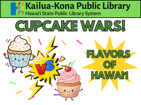 Cupcake Wars: Flavors of Hawaiʻi Slogan featuring two decorated cupcakes facing off against each other.