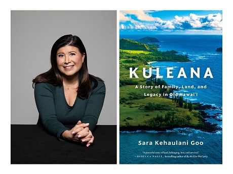 Meet Sara Kehaulani Goo, Author of “Kuleana”