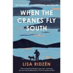 Cover of When the Crane s Fly South