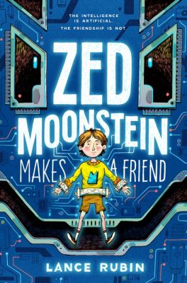 Zed Moonstein Makes a Friend book cover