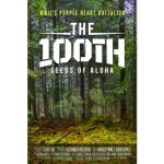 Forest background with a lush, green scene and towering trees. Overlay text reads, “The 100th: Seeds of Aloha.” Subtle, ghostly images of soldiers are visible, evoking a tribute to the WWII Purple Heart Battalion.