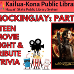 Mockingjay: Part 1 teen movie night & tribute trivia