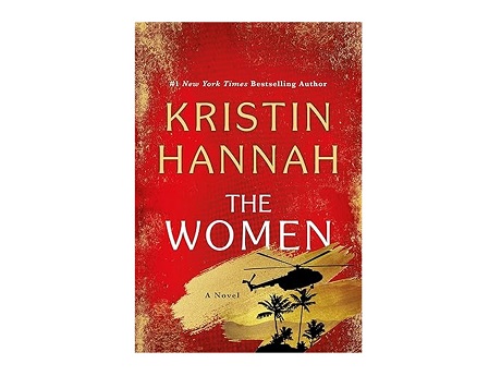 Color image of front cover of the novel The Women by Kristin Hannah