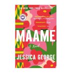 Cover of the novel Maame by Jessica George