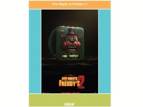 Movie poster of Five Nights at Freddy's 2. Picture of a toy with the iconic bear on top of the toy and text saying "You there?"