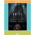 Movie poster for Until Dawn shows an old lady with white eyes staring into a window while a bloodshot-eyed character hides beneath the sill.