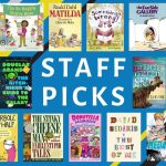 A colorful collage of book covers labeled "STAFF PICKS," featuring titles such as "Matilda," "The Hitchhiker’s Guide to the Galaxy," and "Hyperbole and a Half" against a blue background.